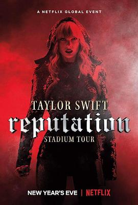 [泰勒·斯威夫特：举世盛名巡回演唱会][Taylor][Swift][Reputation][Stadium][Tour][2018][HD720P][X264][AAC][English][CHS-ENG]插图