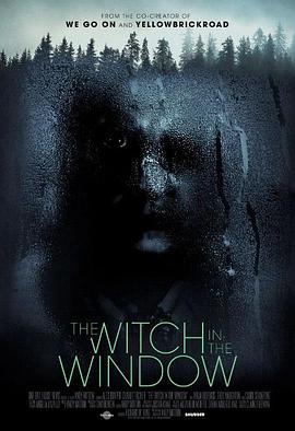 [窗前的女巫][The][Witch][in][the][Window][2018][HD720P][X264][AAC][English][CHS-ENG 1][57GB]插图