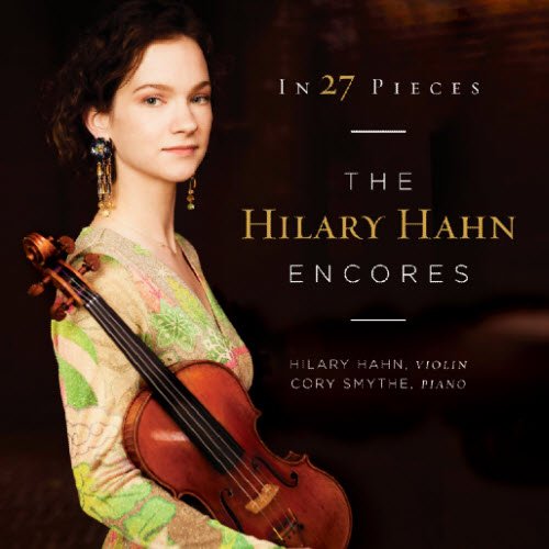 Hilary Hahn -《27首小提琴安可小品辑》(In 27 Pieces: the Hilary Hahn Encores Project)[2 CD][FLAC]插图