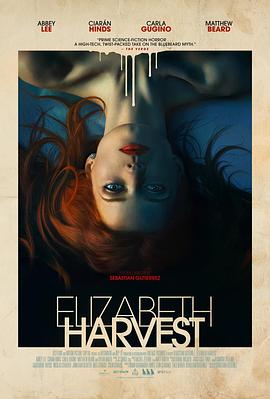 [收割伊丽莎白][Elizabeth][Harvest][2018][BD720P][X264][AAC][English][CHS-ENG]插图